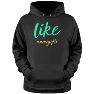 Like namigifts Pullover Hoodie